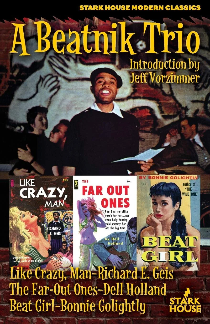 A Beatnik Trio: Like Crazy, Man – Richard E. Geis / The Far‐Out